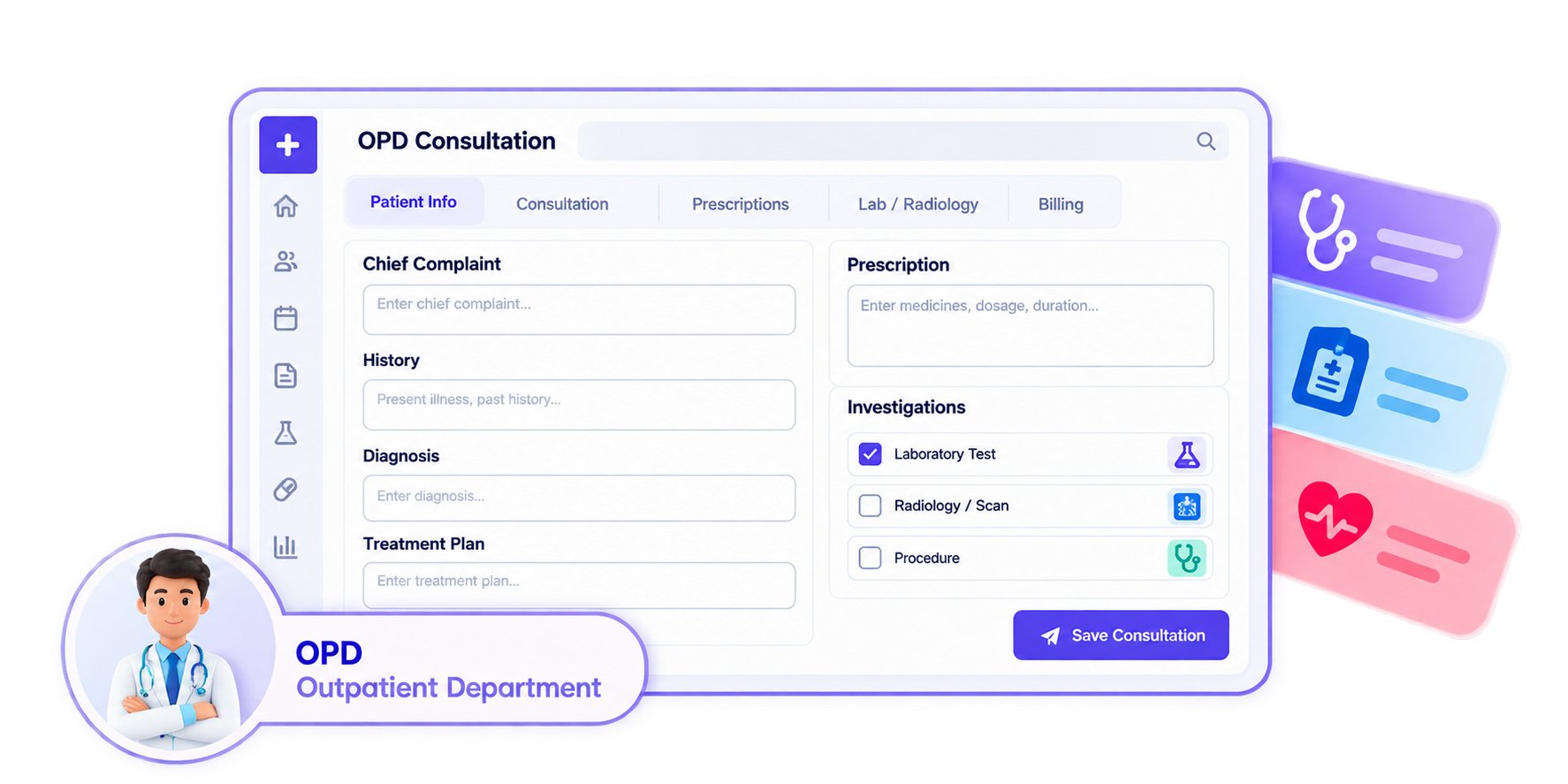 OPD consultation screen with chief complaint, prescription and investigations